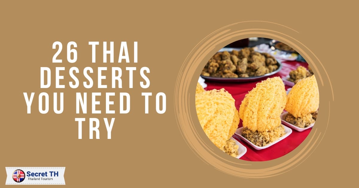 26 Thai Desserts You Need to Try