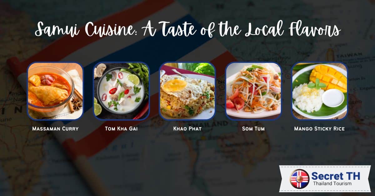 Samui Cuisine: A Taste of the Local Flavors