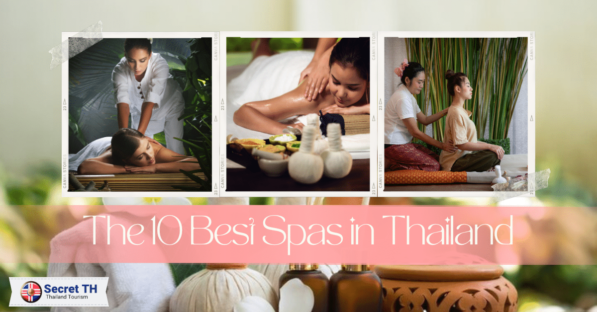 The 10 Best Spas in Thailand