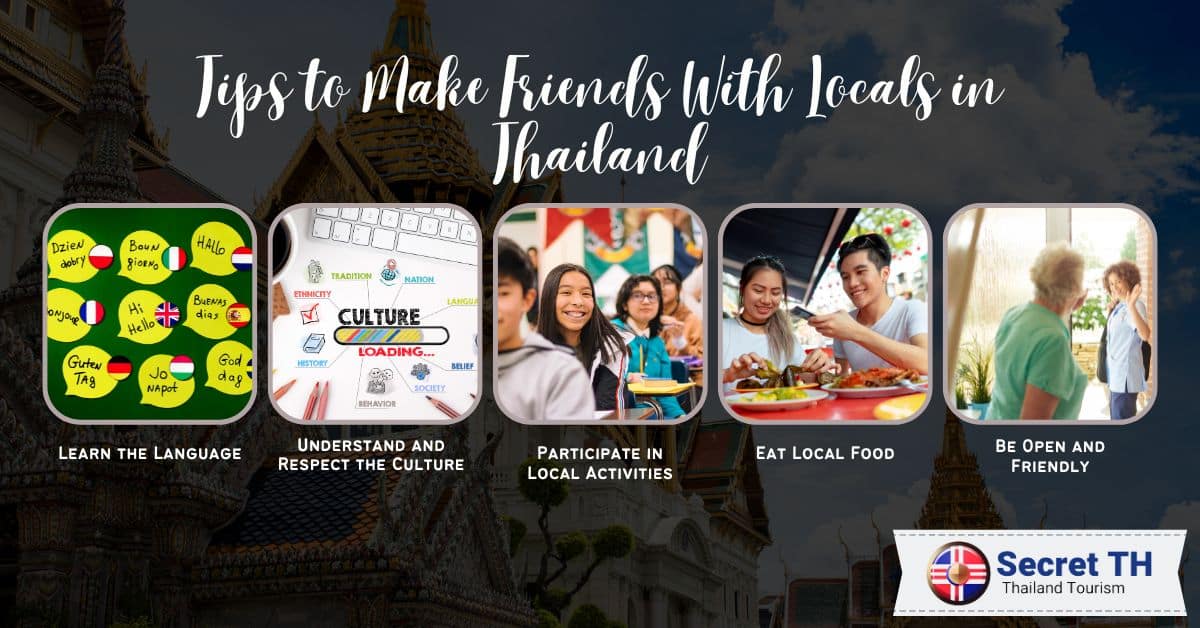 Tips to Make Friends With Locals in Thailand