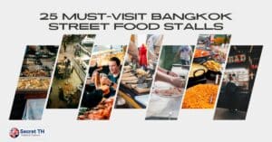 25 Must-Visit Bangkok Street Food Stalls