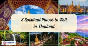 8 Spiritual Places to Visit in Thailand