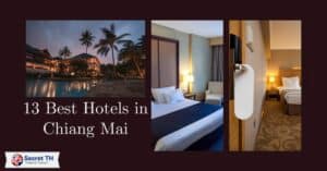 13 Best hotels in Chiang Mai