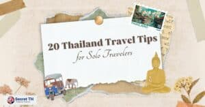 20 Thailand Travel Tips for Solo Traveler