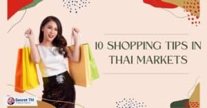 10 Shopping Tips in Thai Markets