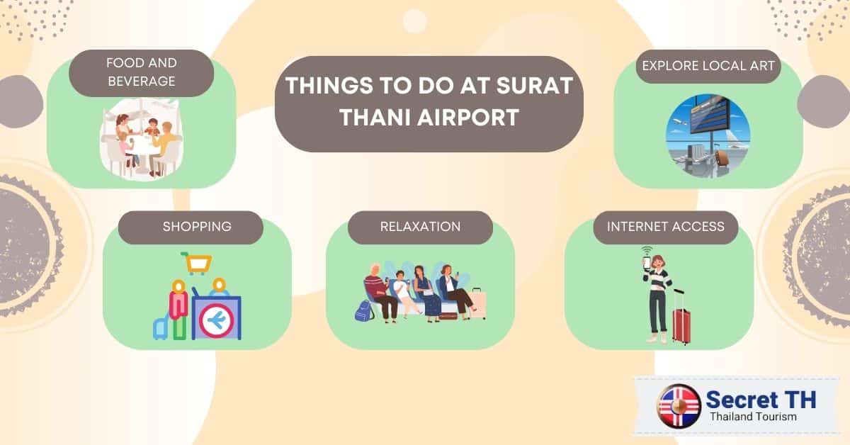 Things to do at Surat Thani Airport