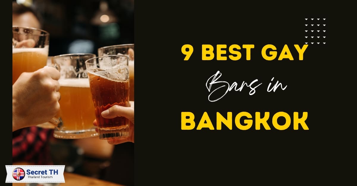 9 Best Gay Bars in Bangkok